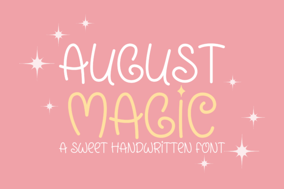 August Magic: The Font That Makes Your Campaigns Pop