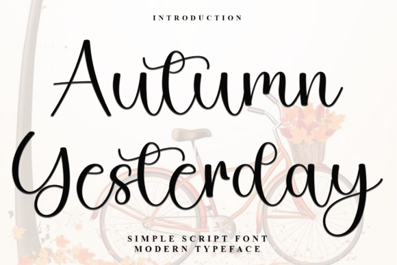 Autumn Yesterday: A Font That Speaks in Soft Script