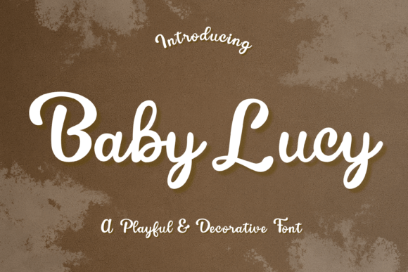 Baby Lucy: A Font for Playful Branding