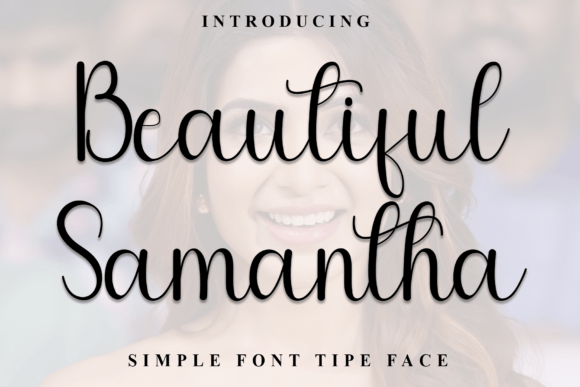 Beautiful Samantha: A Festive Script Font for Handmade Creators