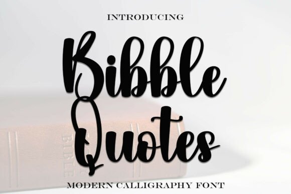 Biblequotes: A Script Font for Impactful Digital Design
