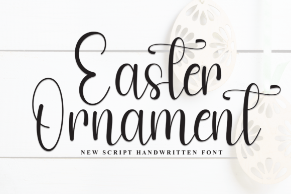 Easter Ornament: A Script Font for Stylish Branding
