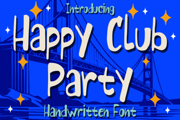 Happy Club Party: A Font That Brings Your Brand to Life