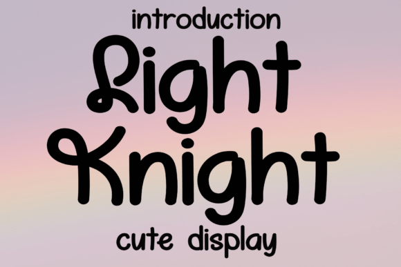 Light Knight: A Warm Handwritten Font for Real Branding Projects