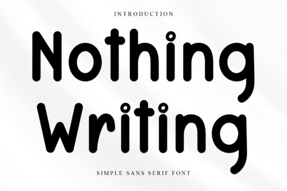 Nothing Writing: A Script Font for Modern Web Design
