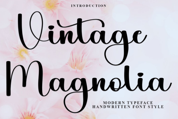 Vintage Magnolia: The Font That Elevates Your Campaigns